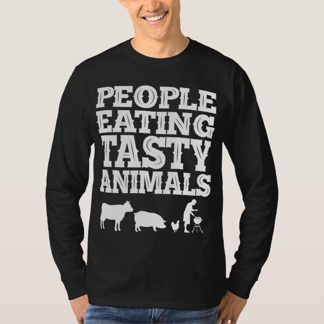 Funny BBQ Meat Lover Grill Humor People Eating  T-Shirt (Front)