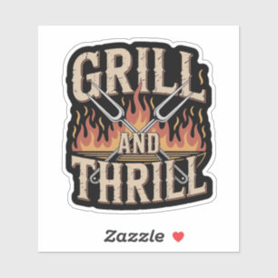 Funny BBQ Pitmaster Grill And Thrill Sticker