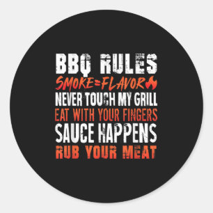 Funny Bbq Rules Smoke=flavor Eat With Fingers Rub Classic Round Sticker