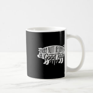 Funny Bbq Shirt Pork Every Butt Loves Deserves A G Coffee Mug