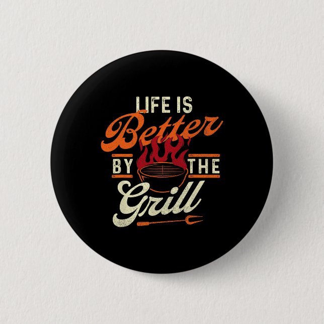 Funny Bbq Shirts Life Is Better  Button (Front)