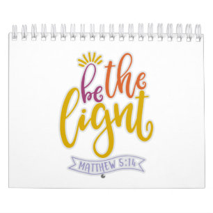 Funny Be A Light In This World Calendar
