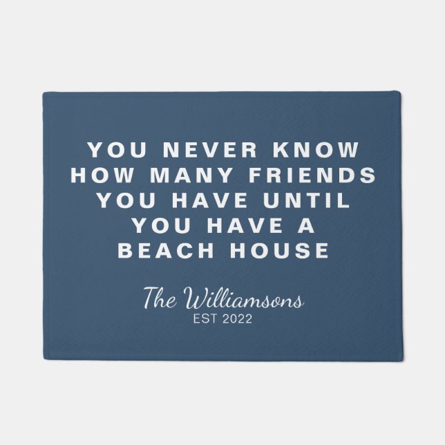 Funny Beach House Friends Quote Personalized Blue Doormat (Front)