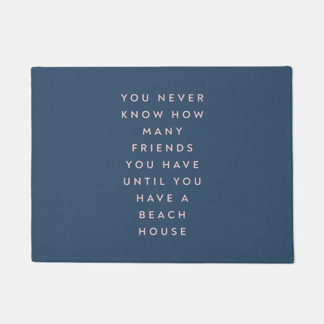 Funny Beach House Friends Saying Doormat (Front)