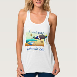 Funny Beach "I Need Some Vitamin Sea." Tank Top
