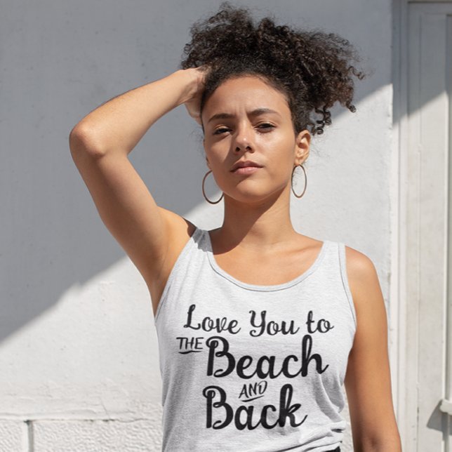 Funny Beach 'Love You to the Beach & Back' Gift Tank Top (Creator Uploaded)