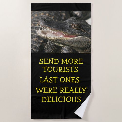 Funny Beach Towels Hungry Alligator