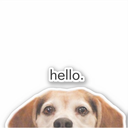 Funny Beagle Dog Half Face Hello Sticker