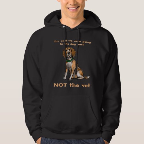 Funny Beagle Joke Dog Owner Mom Dad Lover Quote Sa Hoodie