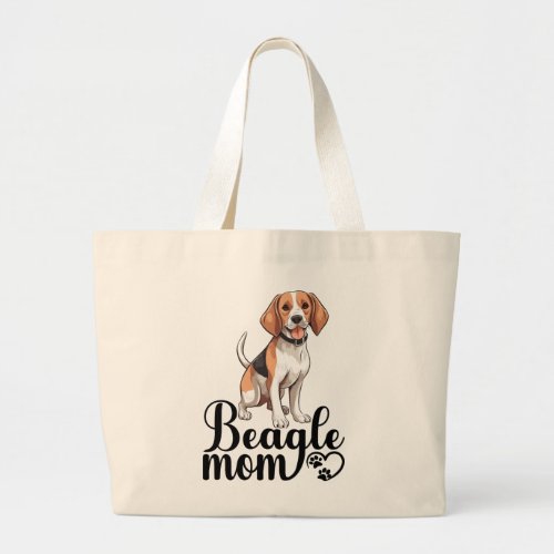 Funny Beagle Mom Gift Cute Puppy Dog Lover Large Tote Bag