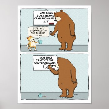 Funny Bear And Cat Roommate Trouble Poster by chuckink at Zazzle