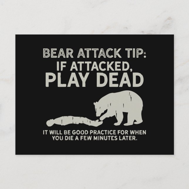 Funny Bear Attack Tip Play Dead Humor Postcard (Front)