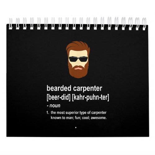 Funny Beard Carpenter Gift  Men Calendar