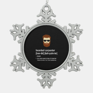 Funny Beard Carpenter Gift Men Snowflake Pewter Christmas Ornament