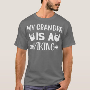 Funny Beard Gifts For Men MyGrandpa Is A Viking T-Shirt