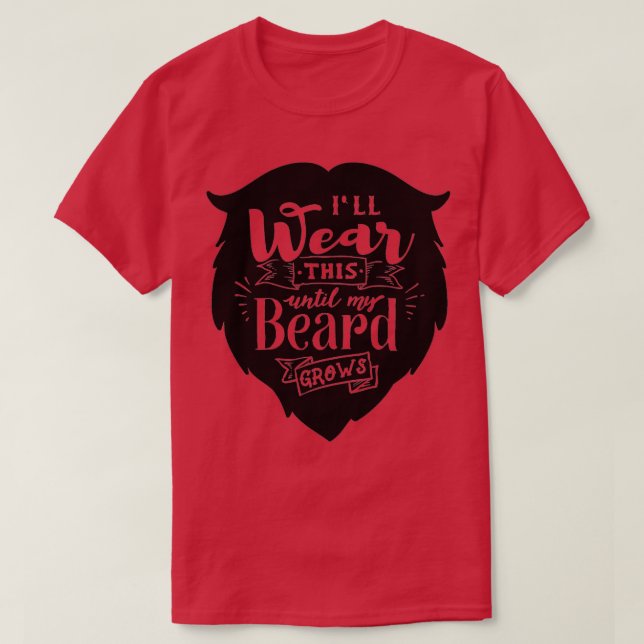 Funny Beard Hipster Men Lettering Typography 5 T-Shirt (Design Front)