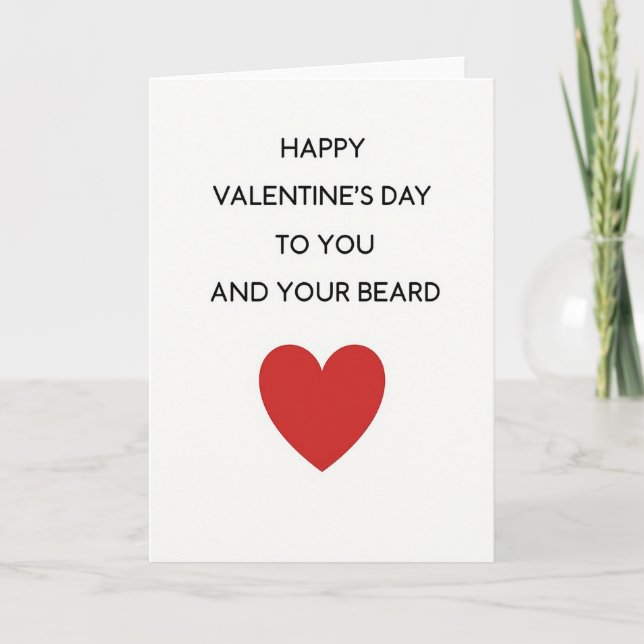 Funny Beard Valentines Day Card (Front)