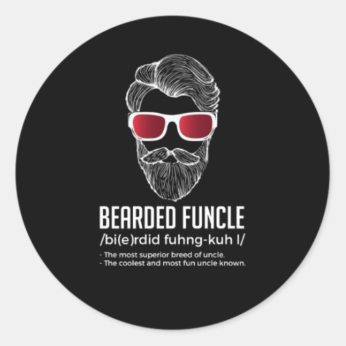 Funny Bearded Funcle Definition Novelty Classic Round Sticker