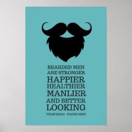 Funny Bearded Men Quote Poster