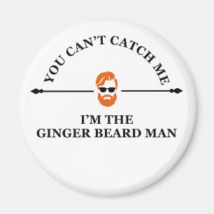 Funny bearded quotes ginger beard magnet