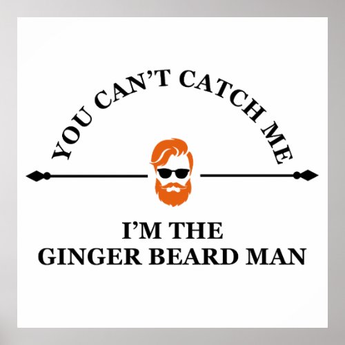 Funny bearded quotes ginger beard  poster