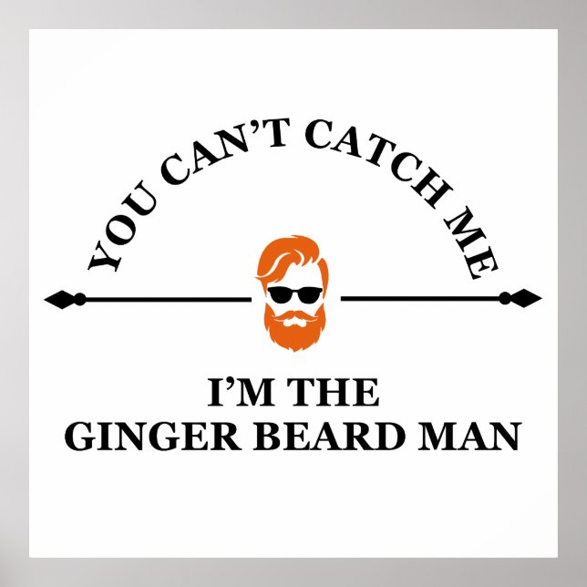 Funny bearded quotes ginger beard  poster (Front)