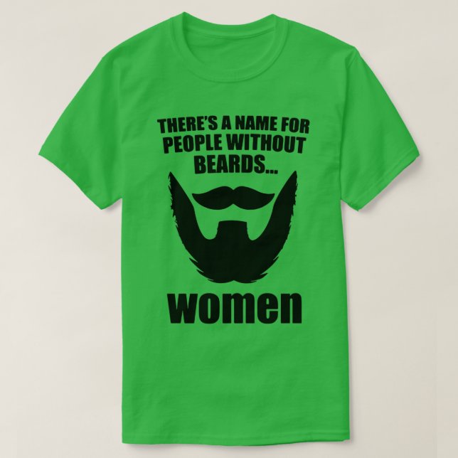 Funny Beards Quotes T-Shirt (Design Front)