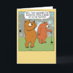 Funny Bears Golfing Birthday Card<br><div class="desc">This funny birthday card features a couple of bears on the golf course, with one of them proving that bears do indeed hit in the woods! Thanks for choosing this original design by © Chuck Ingwersen and supporting me — an independent artist! I post cartoons every day on Instagram: https://www.instagram.com/captainscratchy...</div>