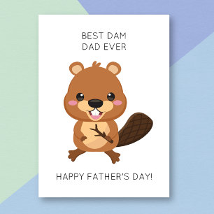 Funny Beaver Animal Pun Father's Day Card