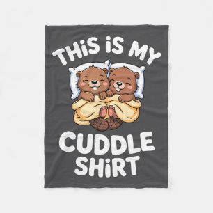 Funny Beaver Couple This Is My Cuddle Fleece Blanket