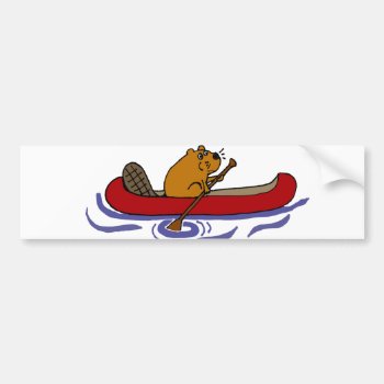 Funny Beaver Rowing In Red Canoe Bumper Sticker by naturesmiles at Zazzle