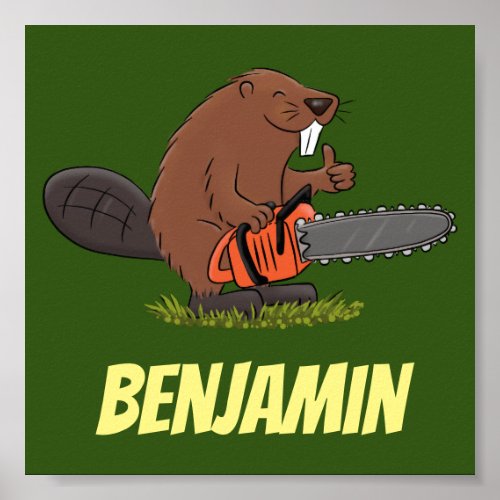 Funny beaver with chainsaw cartoon humor poster