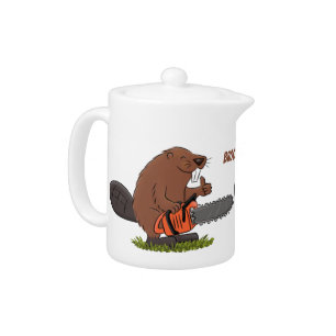 Funny beaver with chainsaw cartoon humor teapot