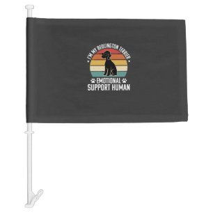 Funny Bedlington Terrier Emotional Support Human R Car Flag