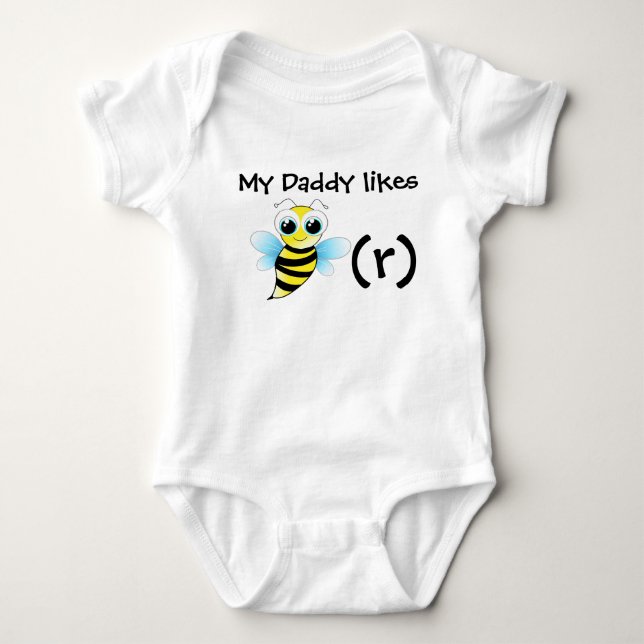 Funny bee bodysuit for baby. My daddy likes beer. (Front)