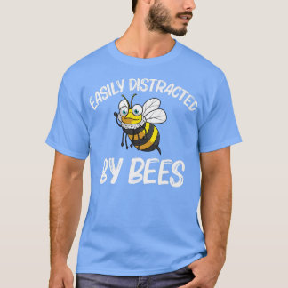 Funny Bee Designs For Men Women Beekeeper Honey Be T-Shirt