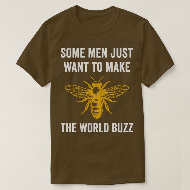 Funny Bee Make the World Buzz Beekeeping T-Shirt (Design Front)