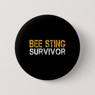 Funny Bee Sting Survivor Kids Bee Keeper Get Well Button