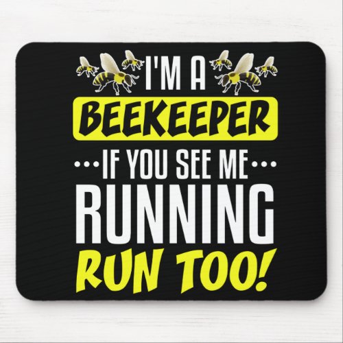 Funny Beekeeper Beekeeping Gift Bee Lover Mouse Pad