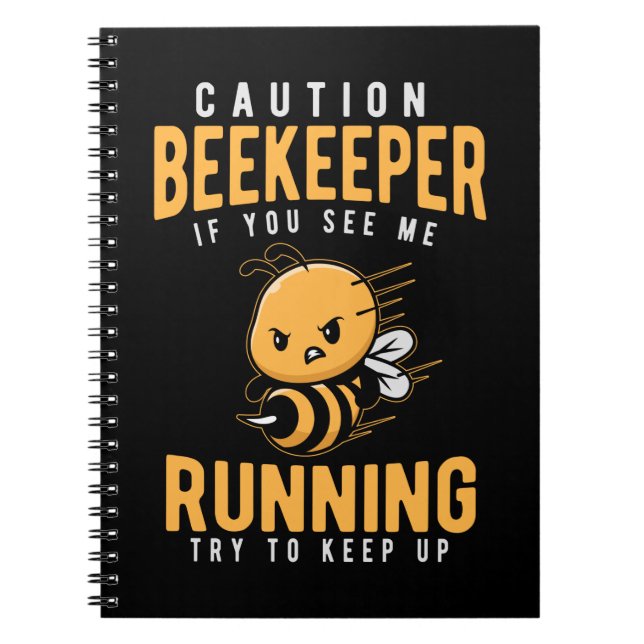 Funny Beekeeper Joke Bee Humor Notebook (Front)