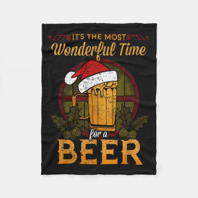 Funny Beer Christmas Shirt Holiday Most Wonderful  Fleece Blanket (Front)
