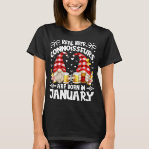Funny Beer Connoisseur Birthday Gnomes Are Born In T-Shirt