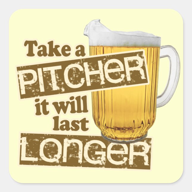 Funny Beer Drinking Humor Square Sticker (Front)