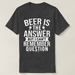 Funny Beer Graphic Tee - Beer is the Answer