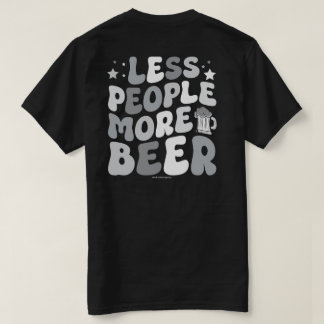 Funny Beer Graphic Tee – More Beer