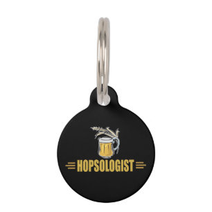 Funny Beer Hopsologist Pet ID Tag