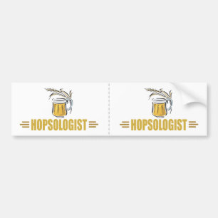 Funny Beer Lover Drink Make Craft Humorous Bumper Sticker