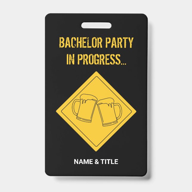 Funny Beer Lovers Bachelor Party Wedding Badge (Front)