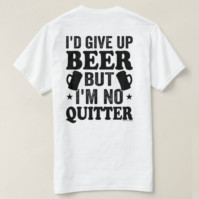 Funny Beer Lovers Sweatshirt T-Shirt (Design Back)