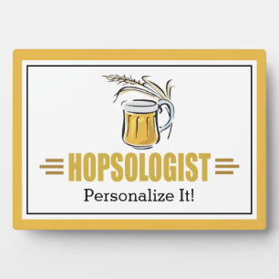 Funny Beer Make Brew Drink Sell Humorous Best Plaque